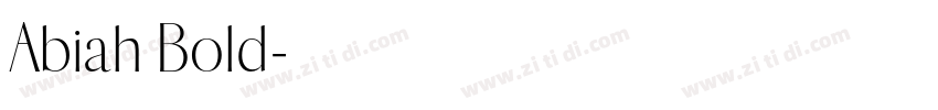 Abiah Bold字体转换